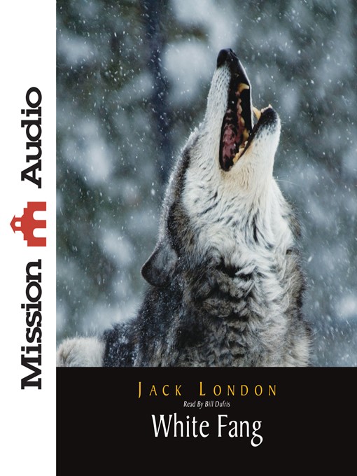 Title details for White Fang by Jack London - Available